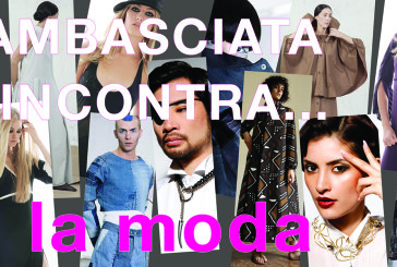 23.06.2017 – L’Ambasciata incontra… la moda. Ingresso gratuito. Registrazione entro le ore 23.00 del 22.06.2017